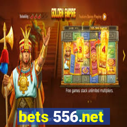 bets 556.net